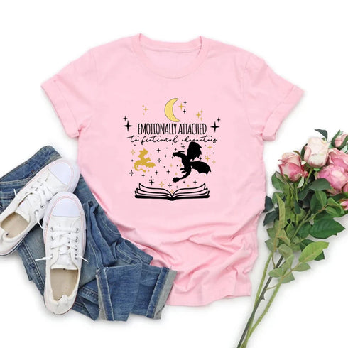 Emotionally Attached To Fictional Characters T Shirt Unisex Graphic Tee for Book Lovers Short Sleeve Casual Top