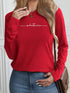 Women's Casual Loose You Are Enough Printed Long Sleeve T-shirt
