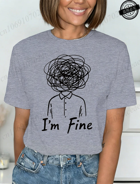 Harajuku I'm Fine Graphic T-Shirt for Women