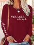 Women's Casual Loose You Are Enough Printed Long Sleeve T-shirt